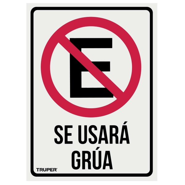 Letrero de señalización "NO ESTACIONARSE"