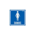 Letrero de señalización "DAMAS"