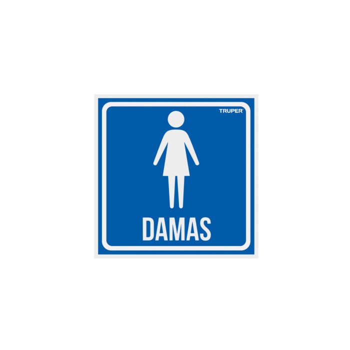 Letrero de señalización "DAMAS"